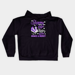 Stepping Into My 69th Birthday With God's Grace & Mercy Bday Kids Hoodie